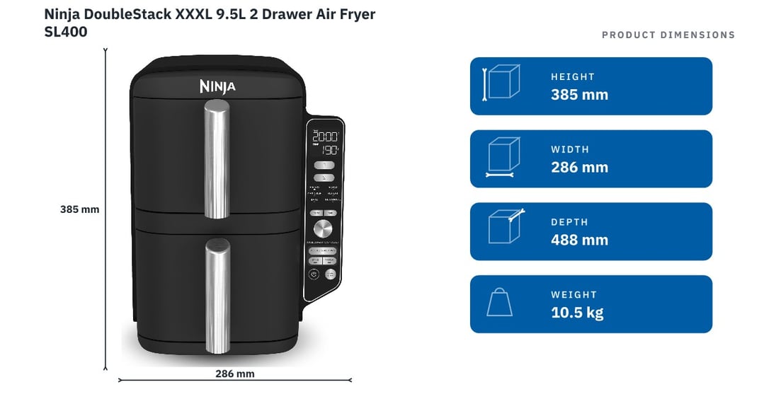 Ninja DoubleStack XXXL 9.5L 2 Drawer Air Fryer SL400 — product dimensions