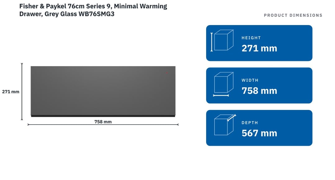 Fisher & Paykel 76cm Series 9, Minimal Warming Drawer, Grey Glass WB76SMG3 — product dimensions