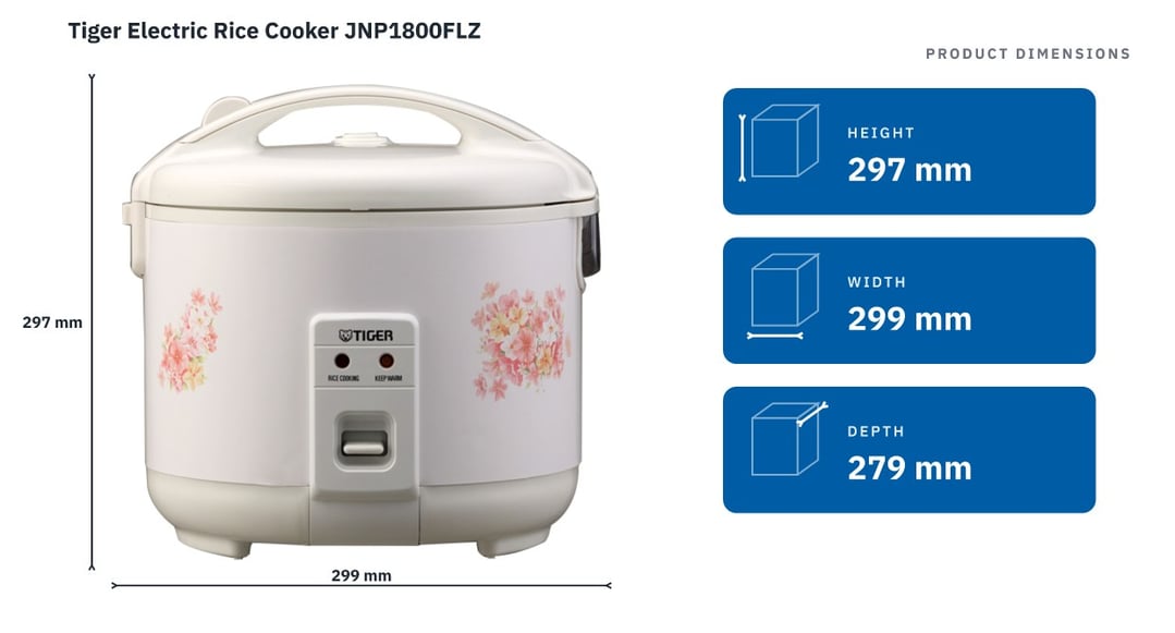 Tiger Electric Rice Cooker JNP1800FLZ — product dimensions