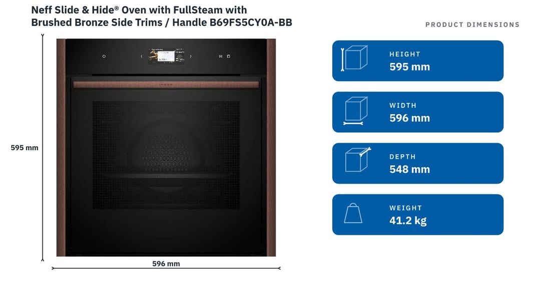 Neff Slide & Hide® Oven with FullSteam with Brushed Bronze Side Trims / Handle B69FS5CY0A-BB — product dimensions