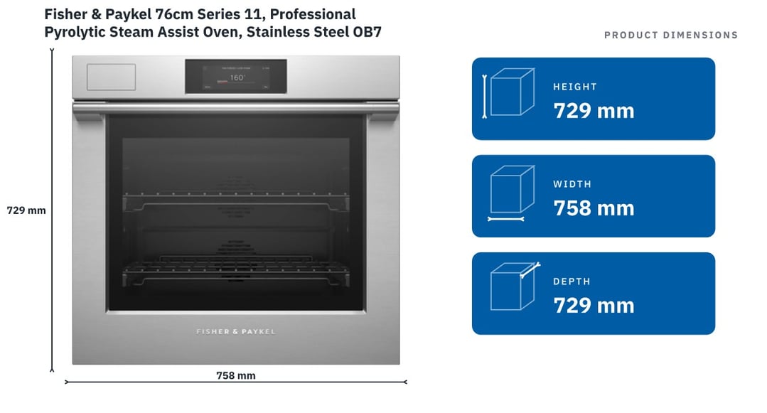 Fisher & Paykel 76cm Series 11, Professional Pyrolytic Steam Assist Oven, Stainless Steel OB76SPPSUX3 — product dimensions