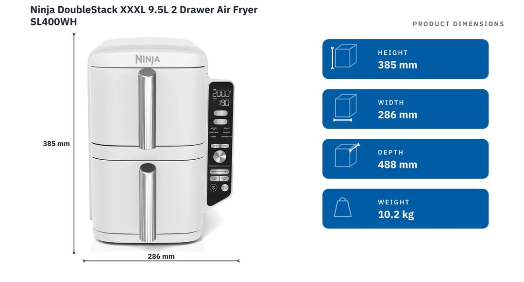 Ninja DoubleStack XXXL 9.5L 2 Drawer Air Fryer SL400WH — product dimensions