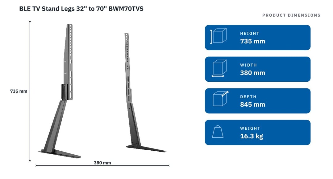 BLE TV Stand Legs 32" to 70" BWM70TVS