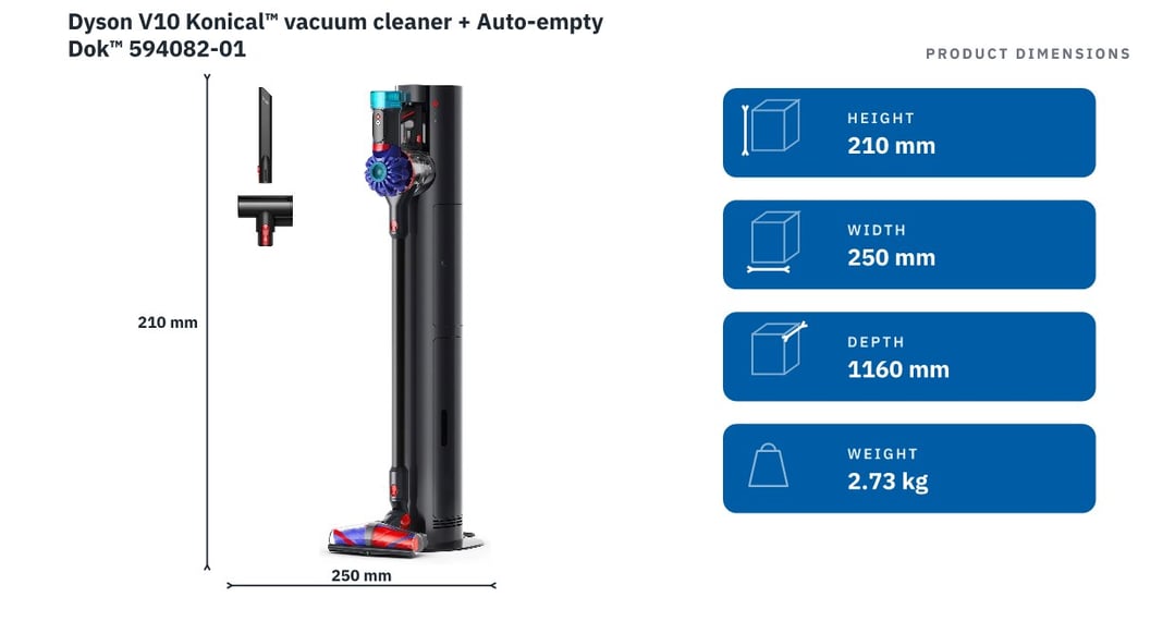Dyson V10 Konical™ vacuum cleaner + Auto-empty Dok™ 594082-01 — product dimensions