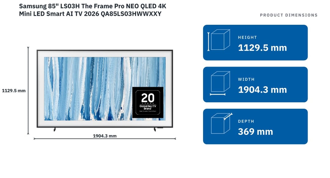 Samsung 85" LS03H The Frame Pro NEO QLED 4K Mini LED Smart AI TV 2026 QA85LS03HWWXXY — product dimensions