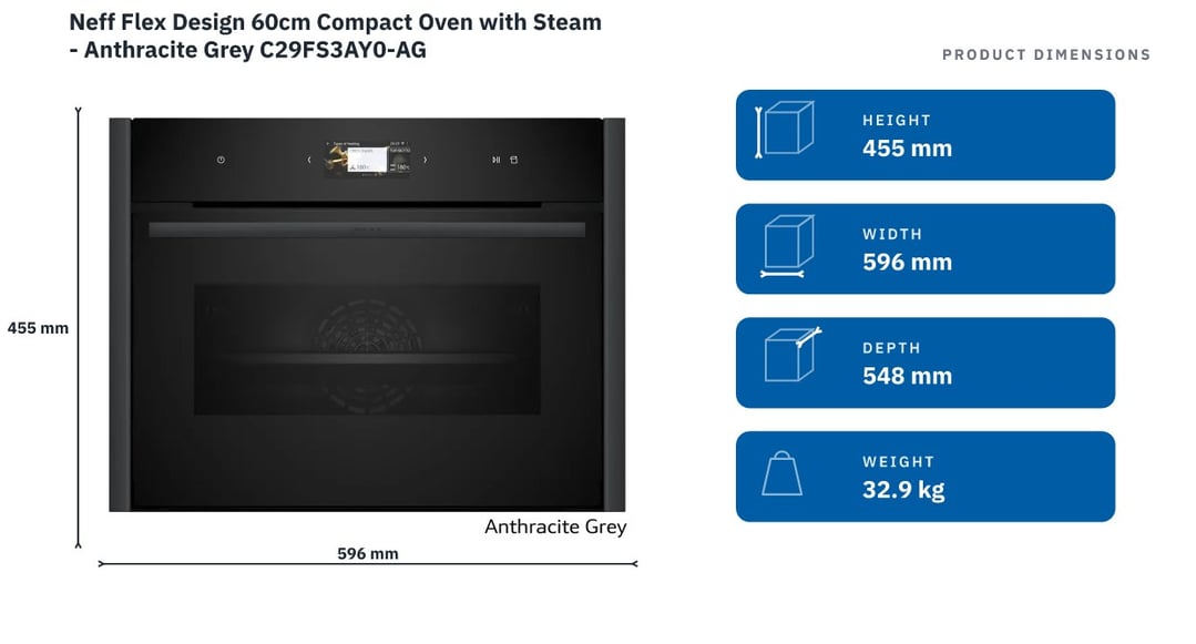 Neff Flex Design 60cm Compact Oven with Steam - Anthracite Grey C29FS3AY0-AG — product dimensions