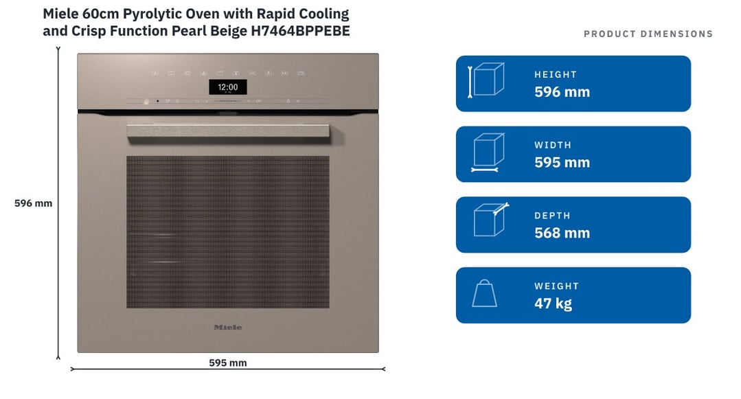 Miele 60cm Pyrolytic Oven with Rapid Cooling and Crisp Function Pearl Beige H7464BPPEBE — product dimensions