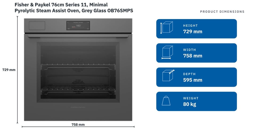 Fisher & Paykel 76cm Series 11, Minimal Pyrolytic Steam Assist Oven, Grey Glass OB76SMPSUG3 — product dimensions