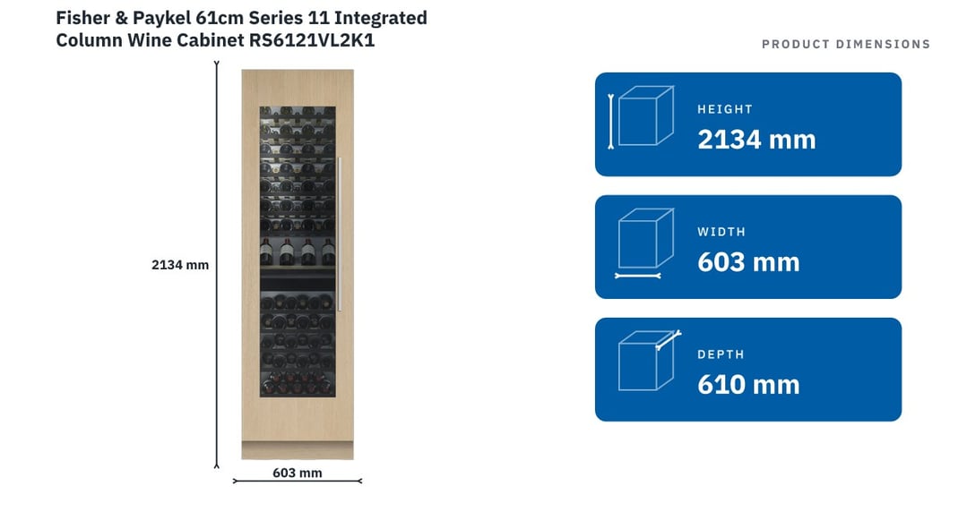 Fisher & Paykel 61cm Series 11 Integrated Column Wine Cabinet RS6121VL2K1 — product dimensions