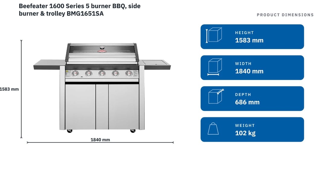 Beefeater 1600 Series 5 burner BBQ, side burner & trolley BMG1651SA — product dimensions