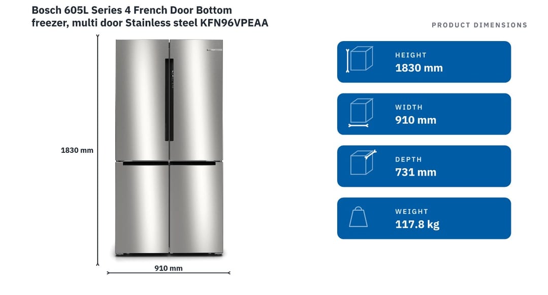 Bosch 605L Series 4 French Door Bottom freezer, multi door Stainless steel KFN96VPEAA — product dimensions