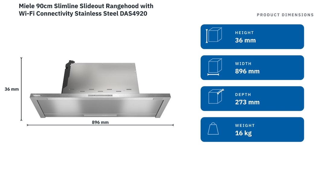 Miele 90cm Slimline Slideout Rangehood with Wi-Fi Connectivity Stainless Steel DAS4920 — product dimensions