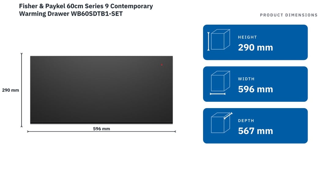 Fisher & Paykel 60cm Series 9 Contemporary Warming Drawer WB60SDTB1-SET — product dimensions