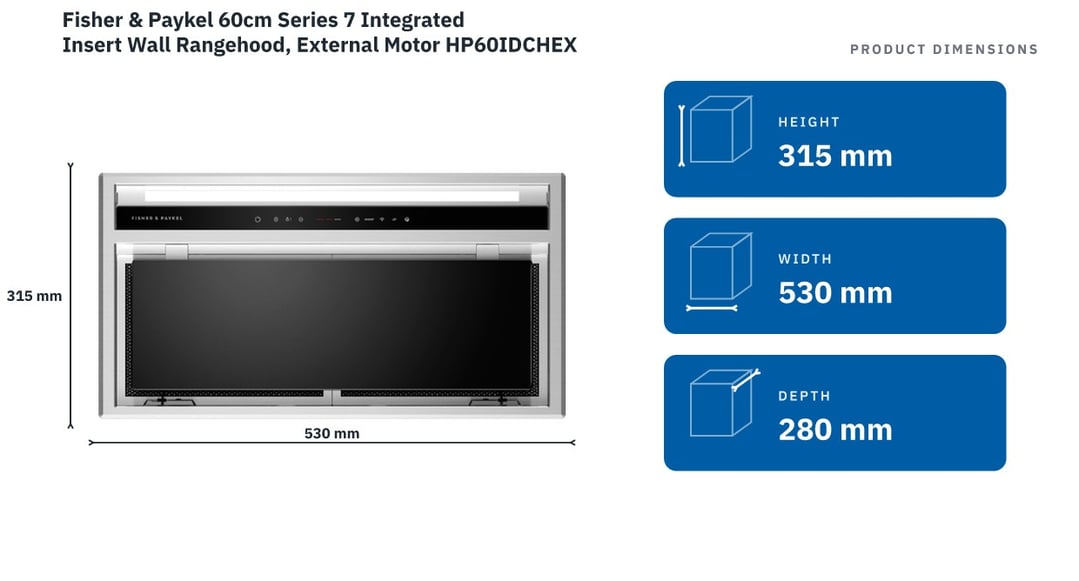 Fisher & Paykel 60cm Series 7 Integrated Insert Wall Rangehood, External Motor HP60IDCHEX4 — product dimensions