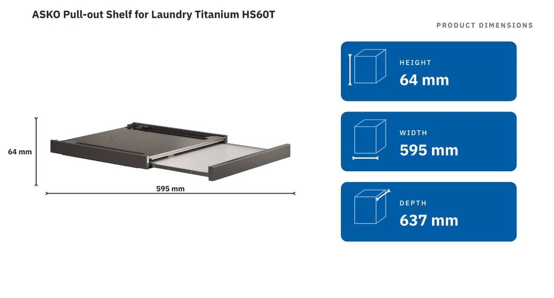 ASKO Pull-out Shelf for Laundry Titanium HS60T