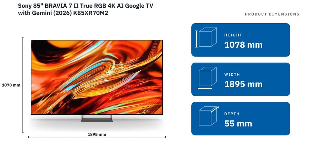 Sony 85" BRAVIA 7 II True RGB 4K AI Google TV with Gemini (2026) K85XR70M2 — product dimensions