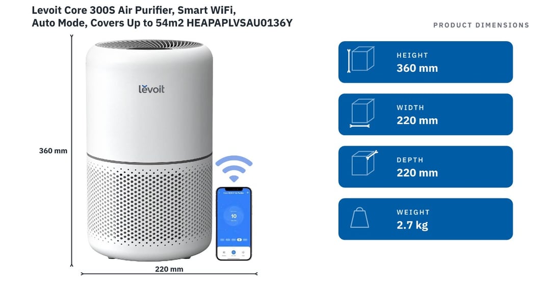 Levoit Core 300S Air Purifier, Smart WiFi, Auto Mode, Covers Up to 54m2 HEAPAPLVSAU0136Y — product dimensions
