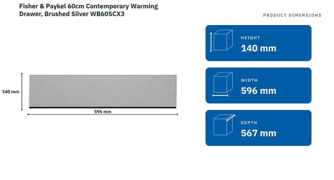 Fisher & Paykel 60cm Contemporary Warming Drawer, Brushed Silver WB60SCX3 — product dimensions