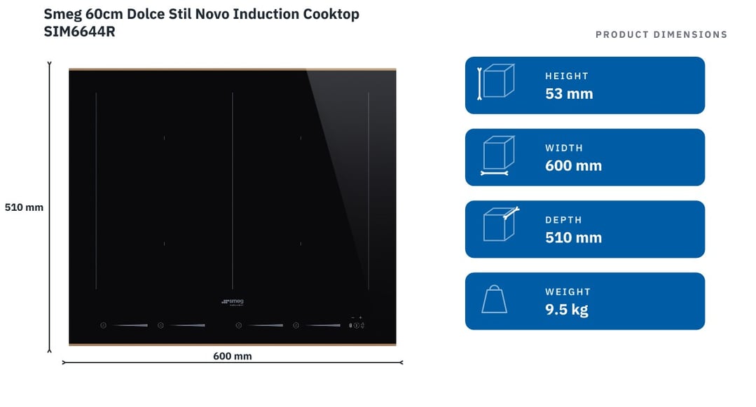 Smeg 60cm Dolce Stil Novo Induction Cooktop SIM6644R — product dimensions