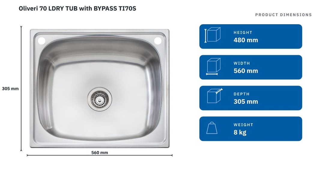 Oliveri 70 LDRY TUB with BYPASS TI70S — product dimensions