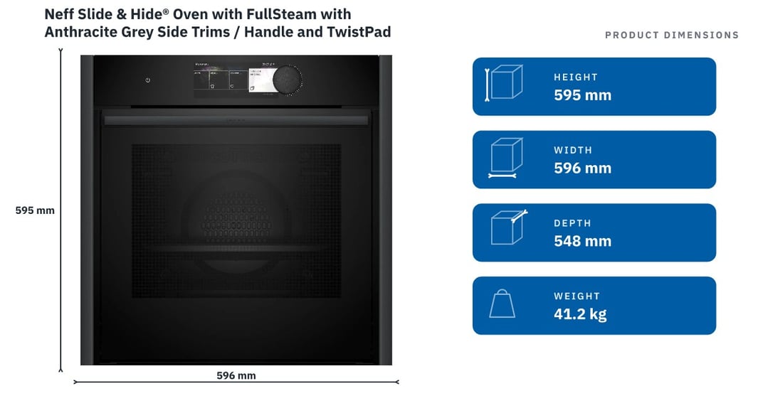 Neff Slide & Hide® Oven with FullSteam with Anthracite Grey Side Trims / Handle and TwistPad Flex B69FY5CY0A-AG — product dimensions
