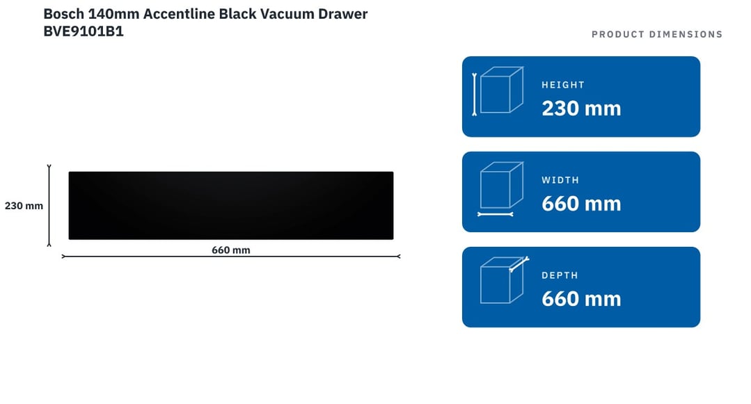 Bosch 140mm Accentline Black Vacuum Drawer BVE9101B1 — product dimensions