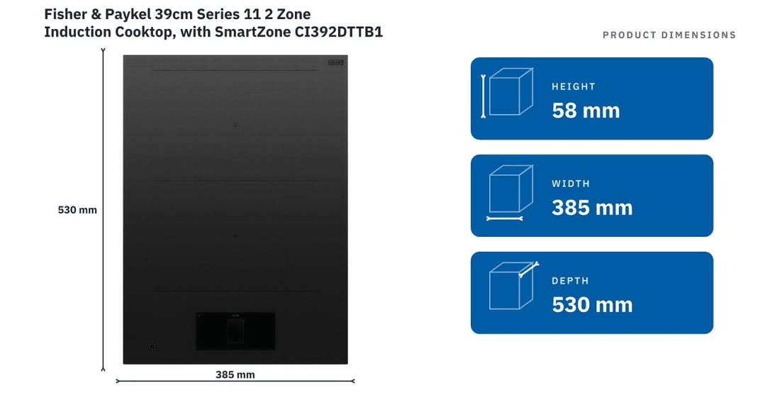 Fisher & Paykel 39cm Series 11 2 Zone Induction Cooktop, with SmartZone CI392DTTB1 — product dimensions