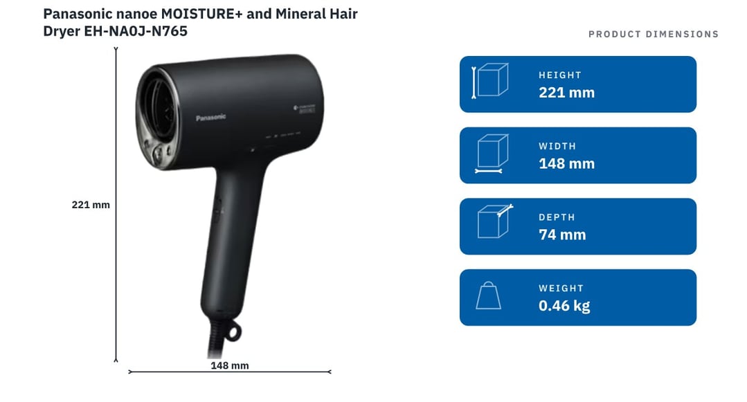 Panasonic nanoe MOISTURE+ and Mineral Hair Dryer EH-NA0J-N765 — product dimensions