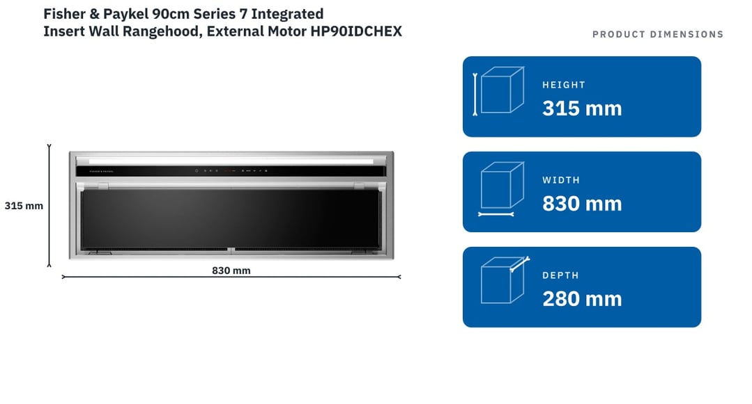 Fisher & Paykel 90cm Series 7 Integrated Insert Wall Rangehood, External Motor HP90IDCHEX4 — product dimensions