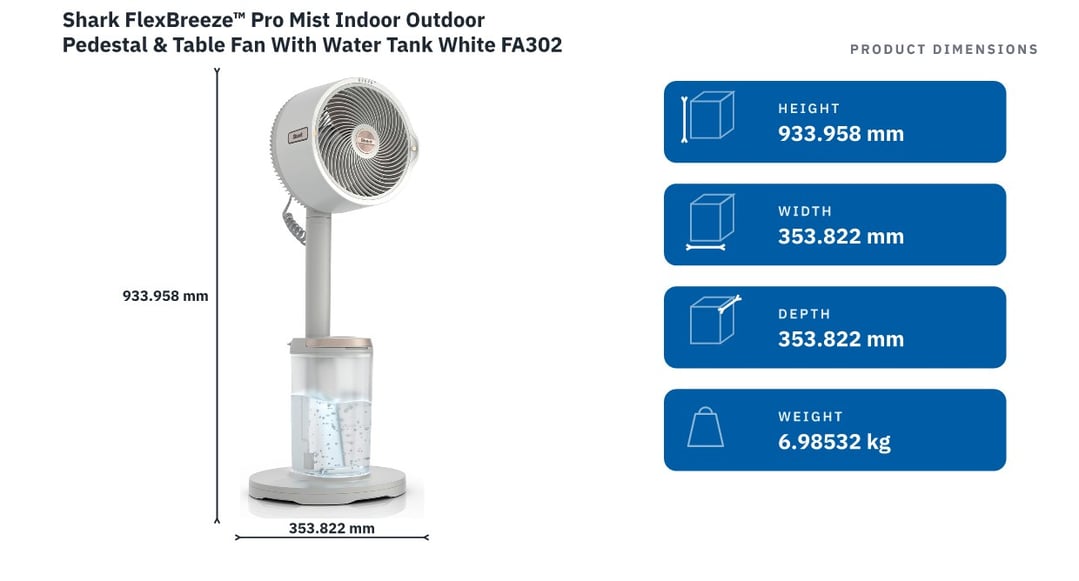 Shark FlexBreeze™ Pro Mist Indoor Outdoor Pedestal & Table Fan With Water Tank White FA302WH — product dimensions