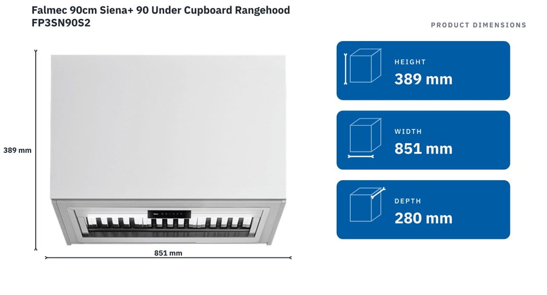 Falmec 90cm Siena+ 90 Under Cupboard Rangehood FP3SN90S2 — product dimensions