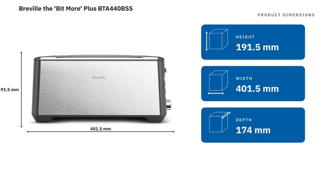 Breville the 'Bit More' Plus BTA440BSS — product dimensions