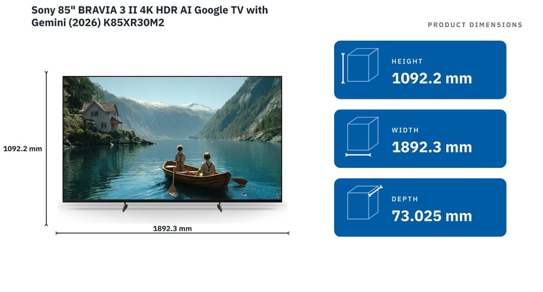 Sony 85" BRAVIA 3 II 4K HDR AI Google TV with Gemini (2026) K85XR30M2 — product dimensions