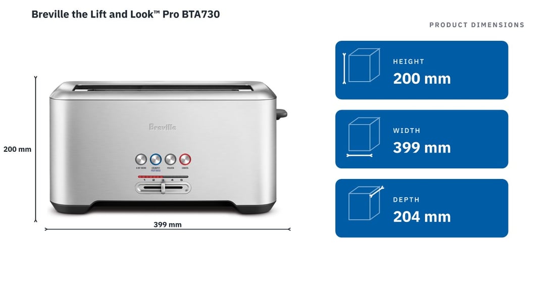 Breville the Lift and Look™ Pro BTA730 — product dimensions