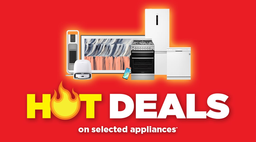 Hot Deals on selected appliances