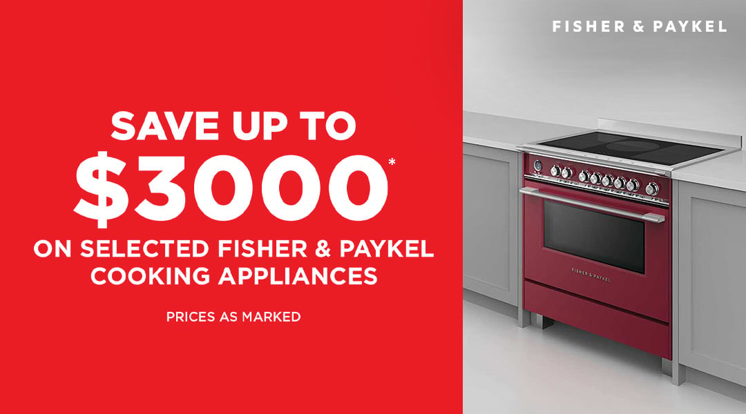 F&P Save up to $3,000 on qualifying cooking appliances