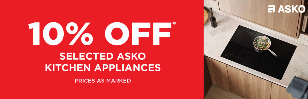 10% Off* selected ASKO Kitchen Appliances - Prices as Marked