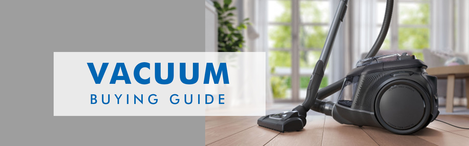 Vacuum Cleaner Buying Guide Bing Lee