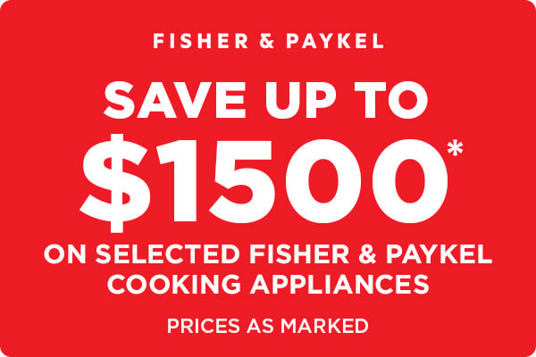 F&P Save up to $1500