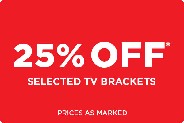 25% off* selected Wall Brackets - Prices as Marked